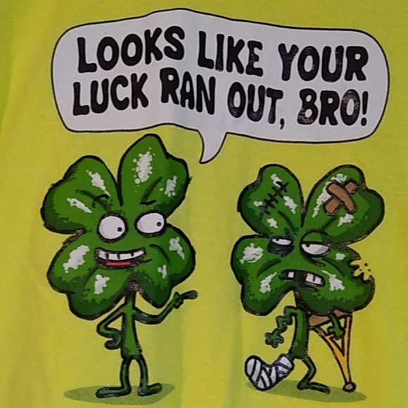 Luck ran out shirt - Picture 2 of 4